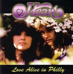 Heart : Love Alive in Philly